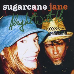 Sugarcane Jane
